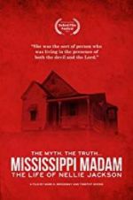 Watch Mississippi Madam: The Life of Nellie Jackson Megashare8