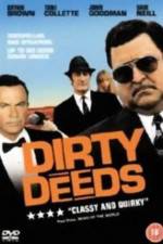 Watch Dirty Deeds Megashare8