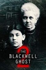 Watch The Blackwell Ghost 2 Megashare8