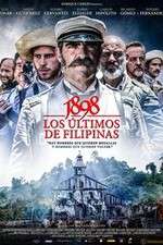 Watch 1898 Los ltimos de Filipinas Megashare8