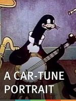 Watch A Car-Tune Portrait (Short 1937) Megashare8