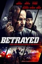 Watch Betrayed Megashare8