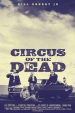 Watch Circus of the Dead Megashare8