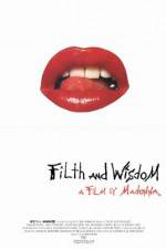 Watch Filth and Wisdom Megashare8