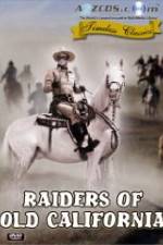 Watch Raiders of Old California Megashare8