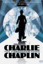 Watch Charlie Chaplin: The Forgotten Years Megashare8