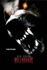 Watch Hellhounds Megashare8