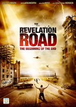 Watch Revelation Road: The Beginning of the End Megashare8