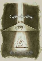 Watch Carcinoma Megashare8