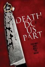 Watch Death Do Us Part Megashare8