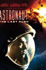Watch Astronaut: The Last Push Megashare8