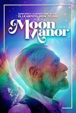 Watch Moon Manor Megashare8