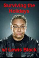 Watch Surviving the Holiday with Lewis Black Megashare8