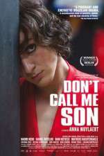 Watch Don\'t Call Me Son Megashare8