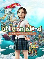 Watch Oblivion Island: Haruka and the Magic Mirror Online Megashare8