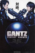Watch Gantz Perfect Answer Megashare8