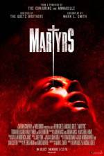 Watch Martyrs Megashare8