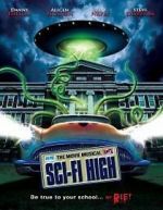 Watch Sci-Fi High: The Movie Musical Megashare8