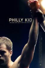 Watch The Philly Kid Megashare8