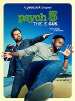 Watch Psych 3: This Is Gus Megashare8