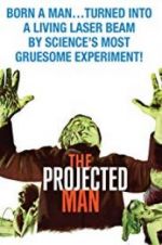 Watch The Projected Man Megashare8