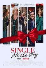 Watch Single All the Way Megashare8