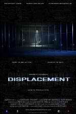 Watch Displacement Megashare8