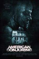 Watch American Conjuring Megashare8