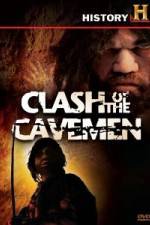 Watch History Channel Clash of the Cavemen Megashare8