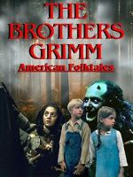 Watch The Brothers Grimm: American Folktales Megashare8