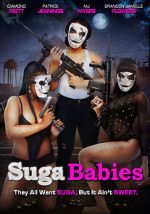 Watch Suga Babies Megashare8