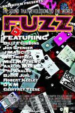 Watch Fuzz The Sound that Revolutionized the World Megashare8