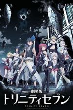 Watch Trinity Seven: The Movie - Eternity Library and Alchemic Girl Megashare8