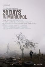 Watch 20 Days in Mariupol Megashare8