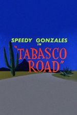 Watch Tabasco Road Megashare8