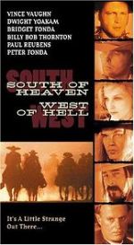 Watch South of Heaven, West of Hell Megashare8