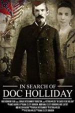 Watch In Search of Doc Holliday Megashare8