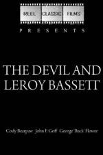 Watch The Devil and Leroy Bassett Megashare8