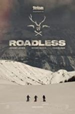 Watch Roadless Megashare8