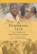 Watch A Towering Task: The Story of the Peace Corps Megashare8