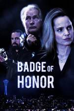 Watch Badge of Honor Megashare8