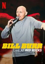 Watch Bill Burr: Live at Red Rocks (TV Special 2022) Megashare8
