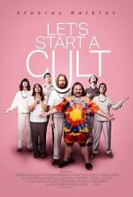 Watch Let\'s Start a Cult Megashare8