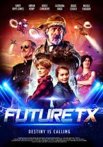 Watch Future TX Megashare8