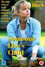 Watch Someone Else's Child Megashare8