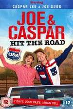 Watch Joe & Caspar Hit the Road USA Megashare8