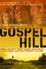 Watch Gospel Hill Megashare8