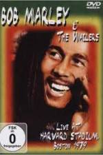Watch Bob Marley and The Wailers - Live At Harvard Stadium Megashare8