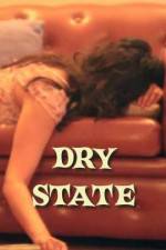 Watch Dry State Megashare8