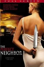 Watch The Perfect Neighbor Megashare8